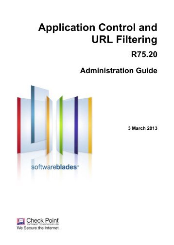 Application Control and URL Filtering Administration ... - Check Point