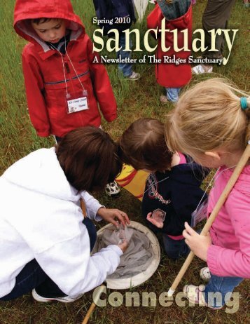 Spring 2010 Sanctuary Newsletter - The Ridges Sanctuary