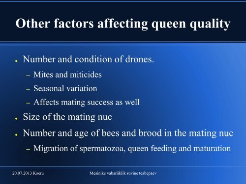 The principles and some useful practices for queen rearing - Eesti ...