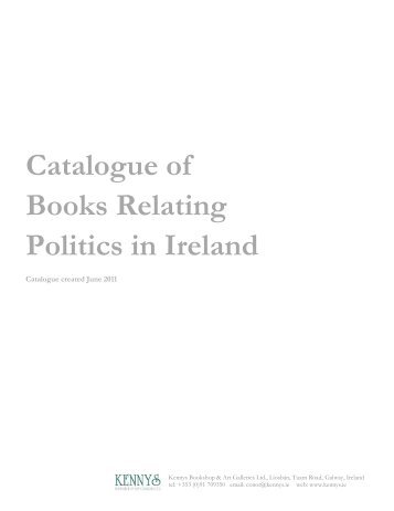 Catalogue of Books Relating Politics in Ireland - Kennys Bookshop ...