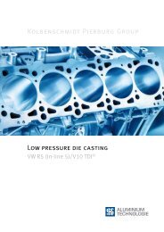Low pressure die casting Kolbenschmidt Pierburg Group - KSPG AG