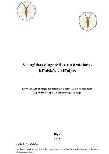 Neauglības diagnostika un ārstēšana. Klīniskās vadlīnijas