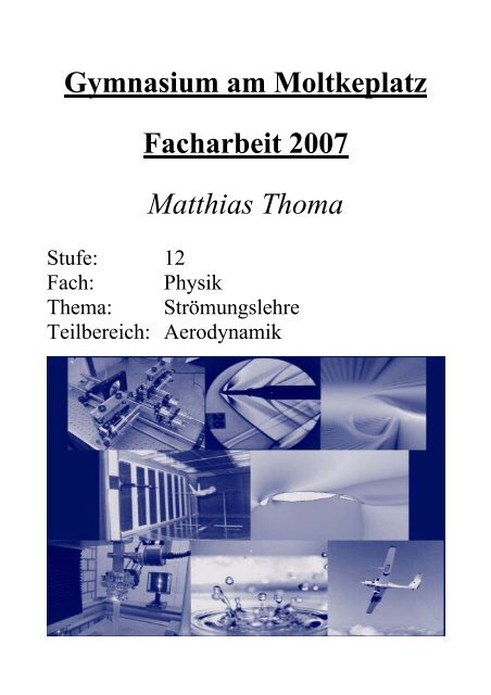 Facharbeit 2007: Aerodynamik - Gymnasium am Moltkeplatz