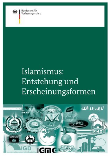 Islamismus: Entstehung und Erscheinungsformen - Bundesamt für ...
