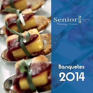 Menús Banquete - Senior Catering Class