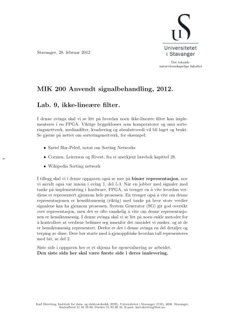 MIK 200 Anvendt signalbehandling, 2012. Lab. 9, ikke-lineære filter.