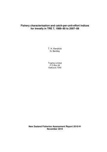 Fishery characterisation and catch-per-unit-effort indices for ... - NIWA