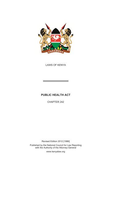 PUBLIC HEALTH ACT - Kenya Law Reports: NCLR Home
