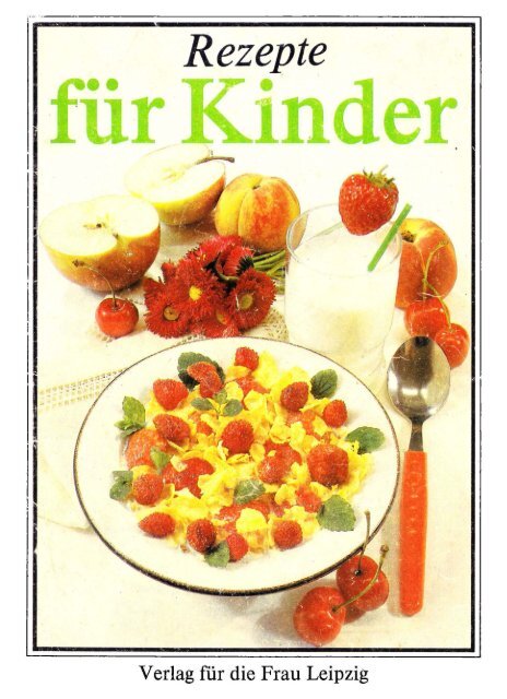 Rezepte für Kinder - Ziltendorf