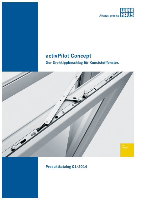 Produktkatalog activPilot Concept - Kunststoff - Winkhaus