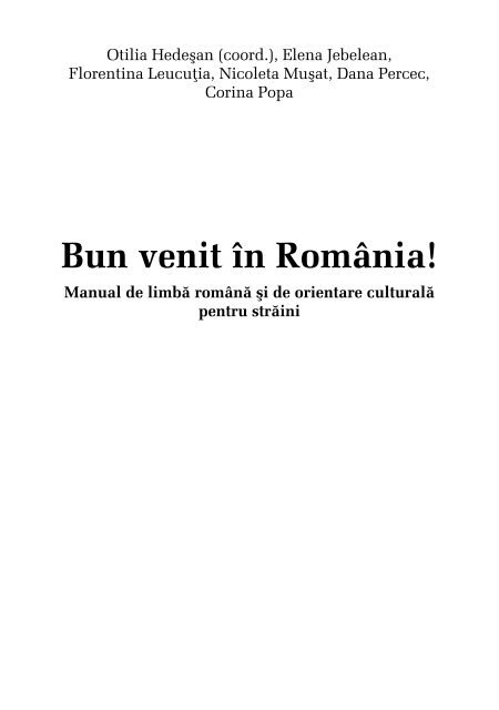 Bun venit în România! - Vorbiti Romaneste
