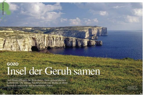 Auf Gozo pflegen die Bewohner einen gemächlichen Lebensstil. Die ...