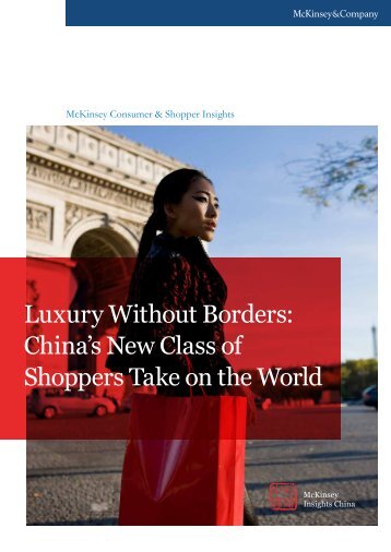 Luxury Without Borders: China's New Class of ... - McKinsey China