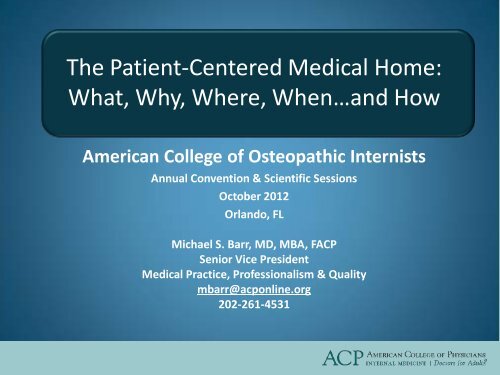 The Patient-Centered Medical Home - American College of ...