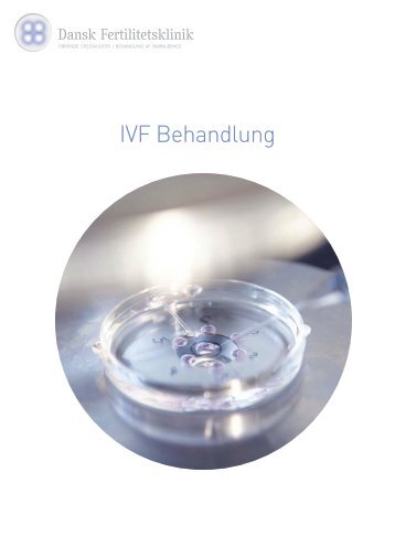 IVF Behandlung - Dansk Fertilitetsklinik