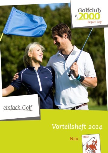 neuen Vorteilsheft 2014 - Golfclub 2000