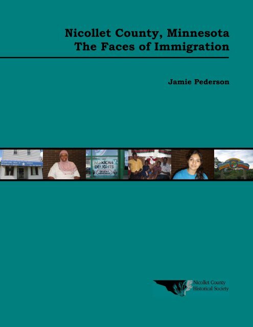 Nicollet County, Minnesota The Faces of Immigration