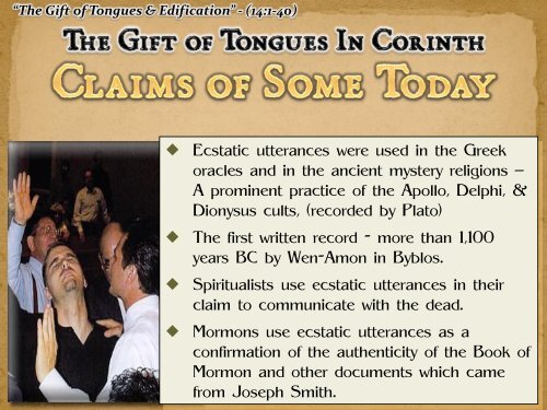 “The Gift of Tongues & Edification” - (14:1-40) - West 65th Street ...