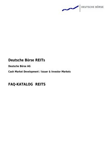 Deutsche Börse REITs FAQ-KATALOG REITS - Xetra
