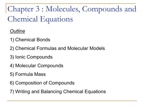 Chapter 3 : Molecules, Compounds and Chemical Equations