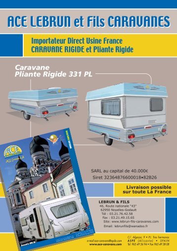 ACE LEBRUN et Fils CARAVANES ACE LEBRUN et Fils ...