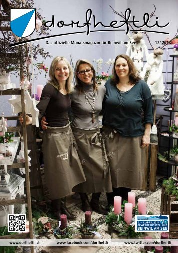 Das offizielle Monatsmagazin für Beinwil am See 12/ 2013 - dorfheftli
