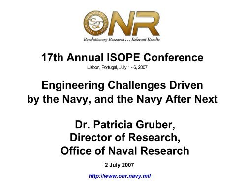 Dr. Patricia Gruber, Director of Research, Office of Naval ... - Isope
