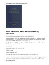 Slave Narratives: a Folk History of Slavery in the United States