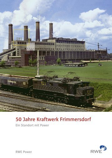 50 Jahre Kraftwerk Frimmersdorf - RWE