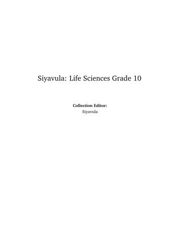 Siyavula: Life Sciences Grade 10 - Cd3wd.com