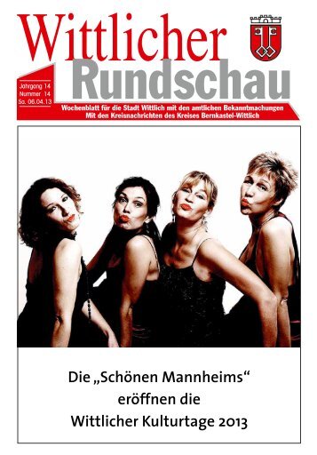 Die „Schönen Mannheims“ eröffnen die Wittlicher Kulturtage 2013