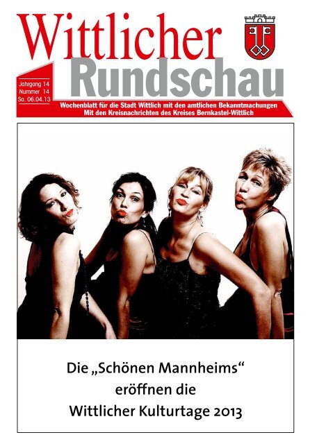 Die „Schönen Mannheims“ eröffnen die Wittlicher Kulturtage 2013