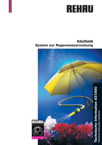 RAURAIN System zur Regenwassernutzung Technische Information ...