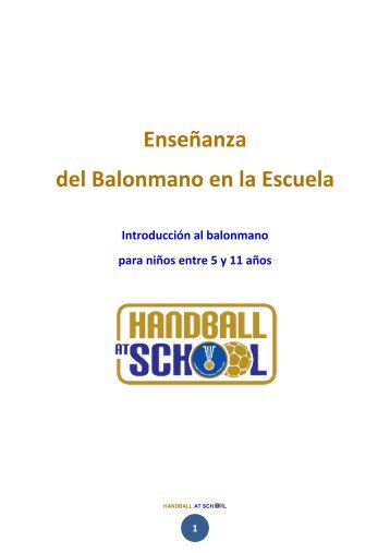 Enseñanza del Balonmano en la Escuela - Real Federación ...