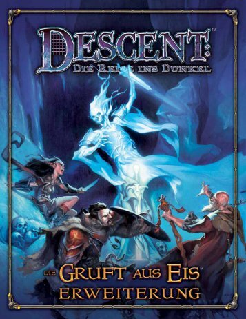 Descent: Gruft aus Eis Spielregel