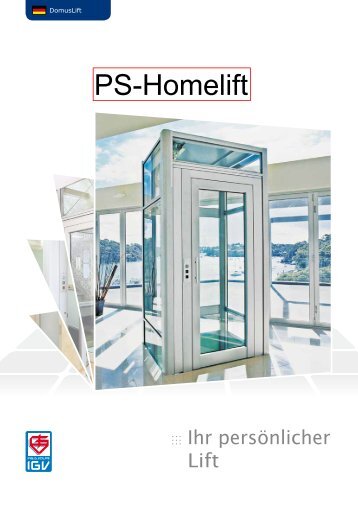 PS Homelift - P+S Aufzüge GmbH