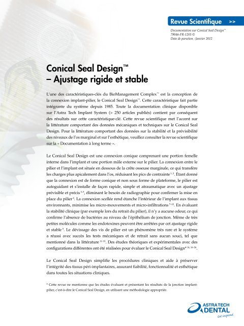 Conical Seal Design™ – Ajustage rigide et stable - Astra Tech