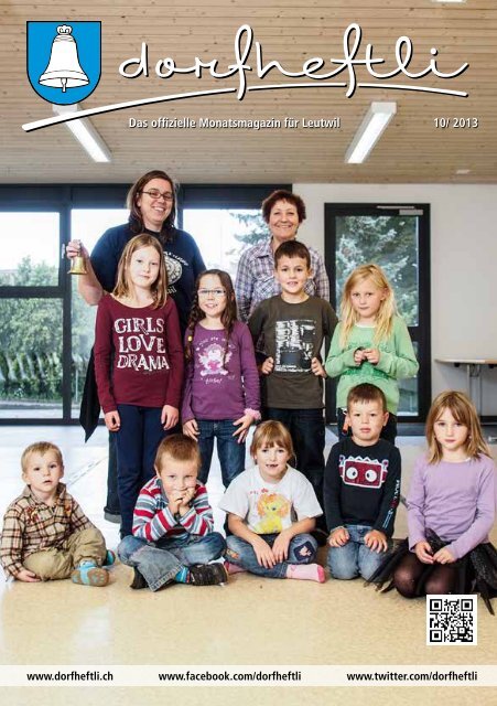 Das offizielle Monatsmagazin für Leutwil 10/ 2013 - dorfheftli