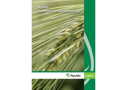 Broschüre Hyvido – zuverlässige Spitzenerträge - Syngenta