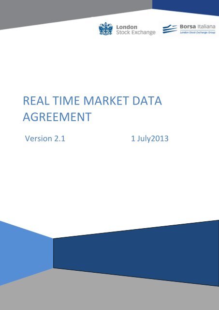 REAL TIME MARKET DATA AGREEMENT - London Stock Exchange
