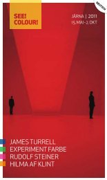 james turrell experiment farbe rudolf steiner hilma af klint