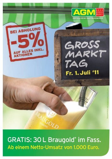 GRATIS: 30L Braugold * im Fass. - AGM