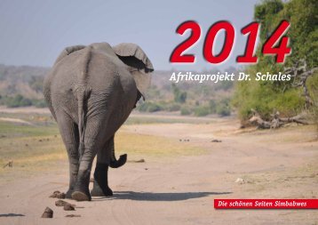 Jahreskalender 2014 - Förderverein Afrikaprojekt Dr. Schales e.V.