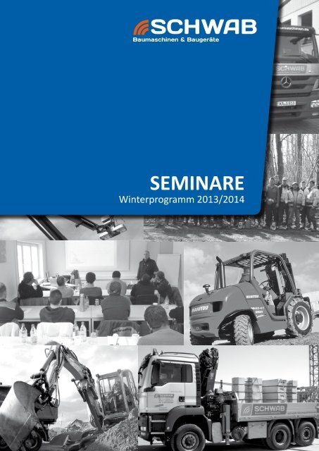 SEMINARE - Schwab Baumaschinen Baugeräte