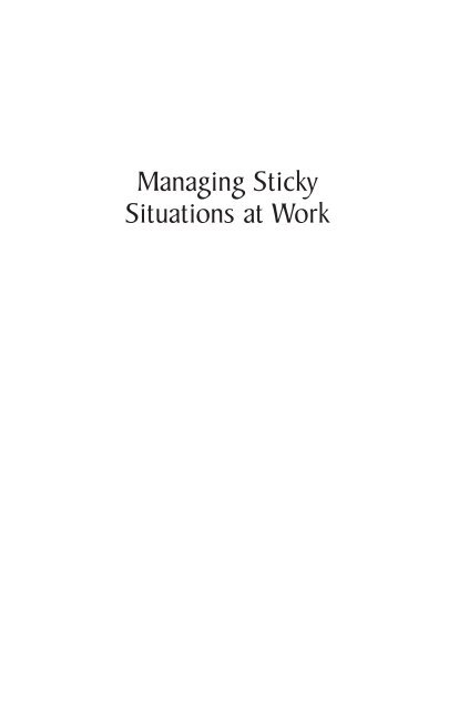 Managing Sticky Situations at Work