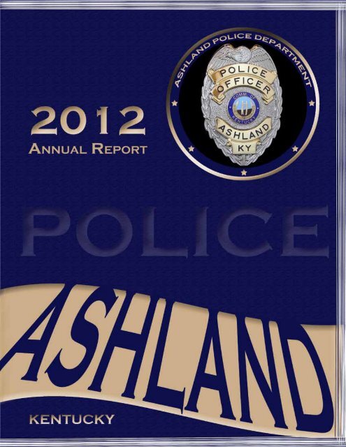 2012 annual report - Ashland Police Department