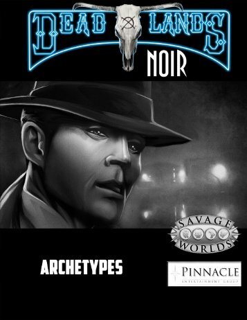 Deadlands Noir- Archetypes