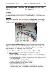 Versuch 2/Aufgabe 3: Der Ohm´sche Widerstand mit CASSY Lab 1 ...