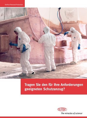 Den geeigneten Schutzanzug tragen (PDF) - DuPont in Deutschland