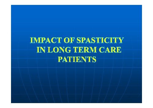 Overview of Spasticity in Elderly Patients - The Hong Kong Geriatrics ...